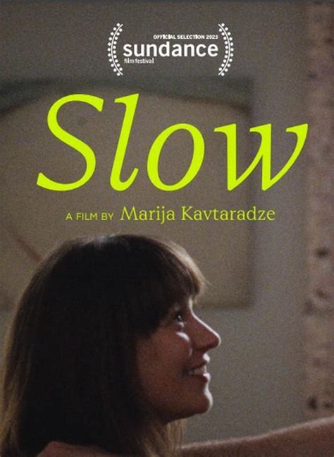 Slow (2023) - FilmAffinity