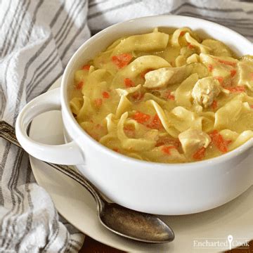 Creamy Chicken Noodle Soup | Encharted Cook