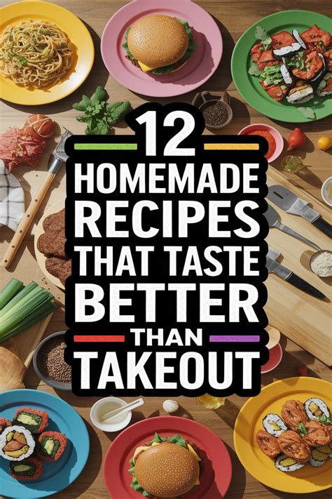 12 Homemade Recipes That Taste Better Than Takeout - The Tasty Nest